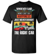 A Right Vette Can Bring You Happiness T-shirt