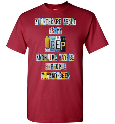 All I Care About Jeep - License Plate T-shirt