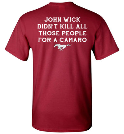 John Wick Killed For Mustang T-shirt