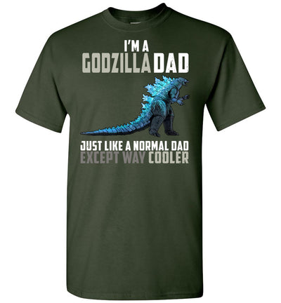 Godzilla Dad Much Cooler T-shirt v.2