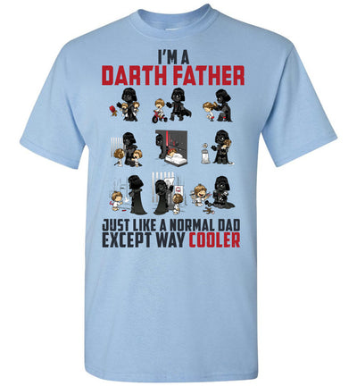 Darth Father Much Cooler T-shirt v.1