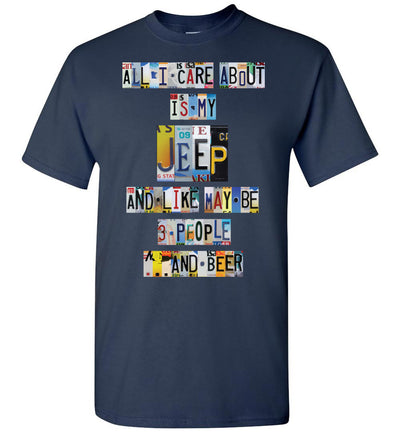 All I Care About Jeep - License Plate T-shirt