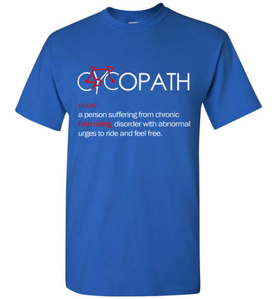 Cycopath Bike Riding Disorder T-shirt