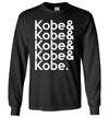 Kobe and Kobe and Kobe T-shirt