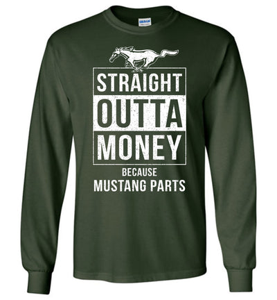 Mustang Art T-shirt - I Am Broke Because Of Mustang Parts T-shirt