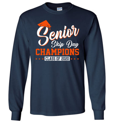 Senior Skip Day Champions Class of 2020 T-shirt