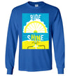 Ride and shine T-shirt