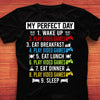 My Perfect 2020 Quarantine Day Video Games T-shirt Funny Cool Gamer Tee Gift
