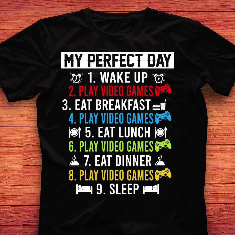 My Perfect 2020 Quarantine Day Video Games T-shirt Funny Cool Gamer Tee Gift