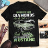 Mustang Art T-shirt - Mustang Is The Best Friend  A Girl Could Ever Ask For T-shirt